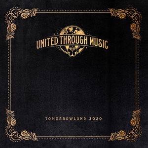 Tomorrowland 2020: United Through Music (Streaming Mix)