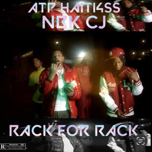 Rack 4 Rack (feat. NBK CJ) [Explicit]