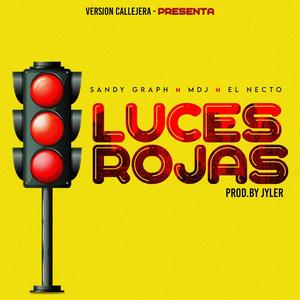 Luces Rojas (Explicit)