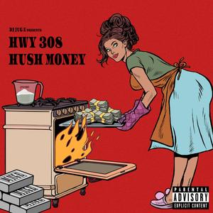 HUSH MONEY (Explicit)