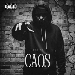 Caos (Explicit)