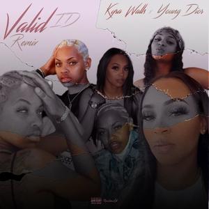 Valid ID (feat. Young Dior) [Explicit]