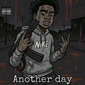 Another Day (Explicit)