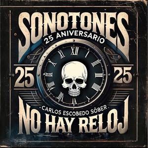 No Hay Reloj (Versión 2025)
