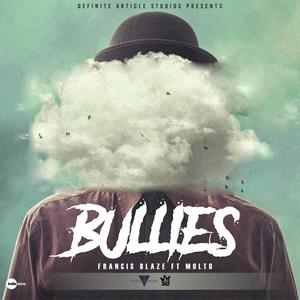 Bullies (Explicit)