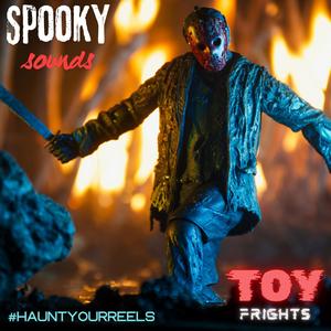 Spooky Sounds & Toy Frights (#HauntYourReels) (feat. NillaGorilla)