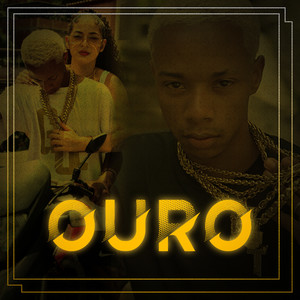 Ouro (Explicit)