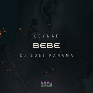 Bebe (feat. DjBosspanama)