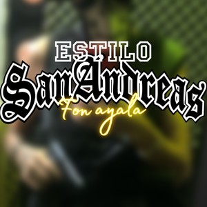 Estilo San Andreas (Demo|Explicit)