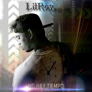 No Hay Tiempo (Explicit)