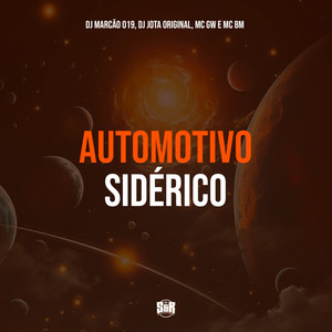 Automotivo Sidérico (Explicit)