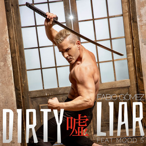 Dirty Liar (Infinity Extended Mix)