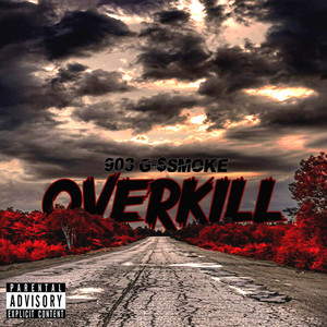 Overkill (Explicit)