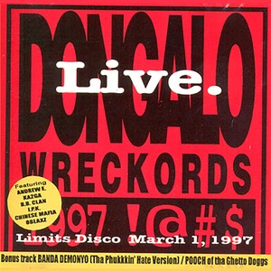 Dongalo Wreckords Live