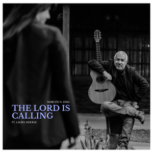 The Lord Is Calling