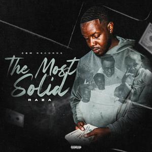 The Most Solid (Explicit)