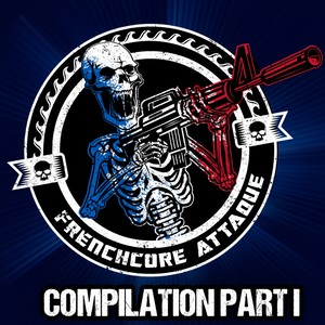 Frenchcore Compilation, Pt. 01 (Explicit)