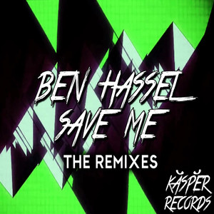 Save Me - The Remixes