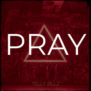 Pray (Explicit)