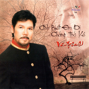 Vũ Khanh - Chôn một cuộc tình