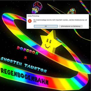 Regenbogenbahn (feat. Shorteh Taunton) [Explicit]