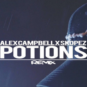 Potions (Remix)