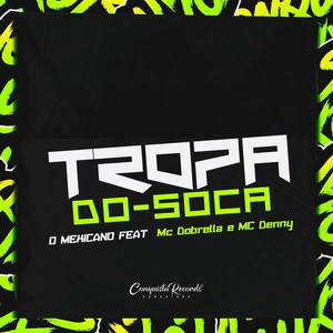 Tropa do Soca