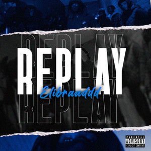 Replay (Explicit)