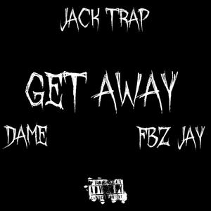 Get Away (Explicit)