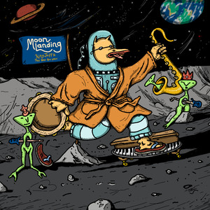 Moon Landing (Explicit)