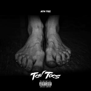 Ten Toes (Explicit)