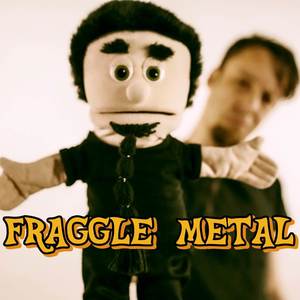 Fraggle Rock (Metal Version)