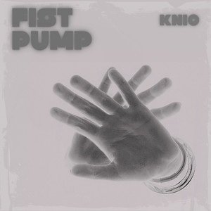 FIST PUMP