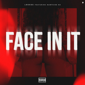 Face in It (Explicit)