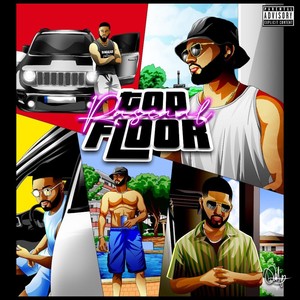 Top Floor (Explicit)