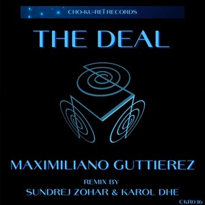 The Deal (Karol DHE Dee-Ma Remix)