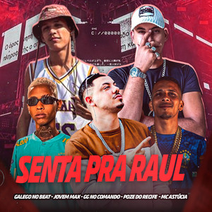 Senta pra Raul (Explicit)