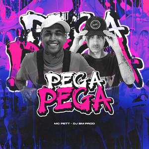 Pega Pega (Explicit)