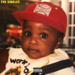 Little Slugger (The Singles) [Explicit]