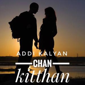 Chan Kitthan (Explicit)