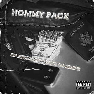 Hommy Pack X Juwop (feat. Zen Hendrix) (Explicit)
