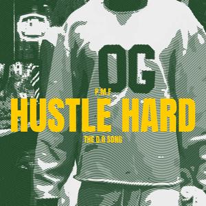 Hustle Hard (The OG Song)