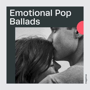 Emotional Pop Ballads