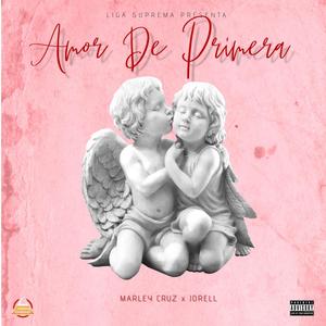 Amor de Primera (feat. MarleyCruz)
