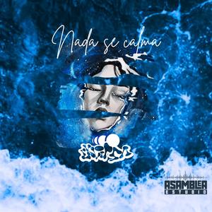 Nada se calma (Explicit)