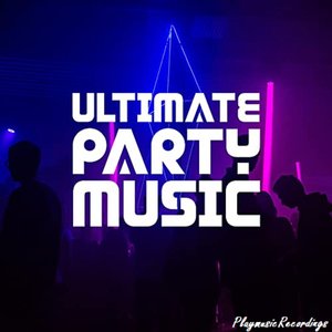 Ultimate Party Music