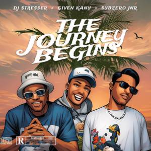 The Journey Begins (Explicit)