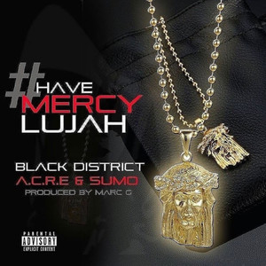 HaveMercyLujah (Explicit)