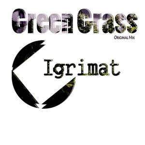 Green Grass (Original Mix)