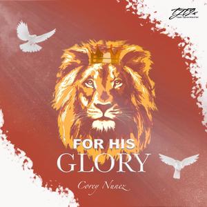 For His Glory